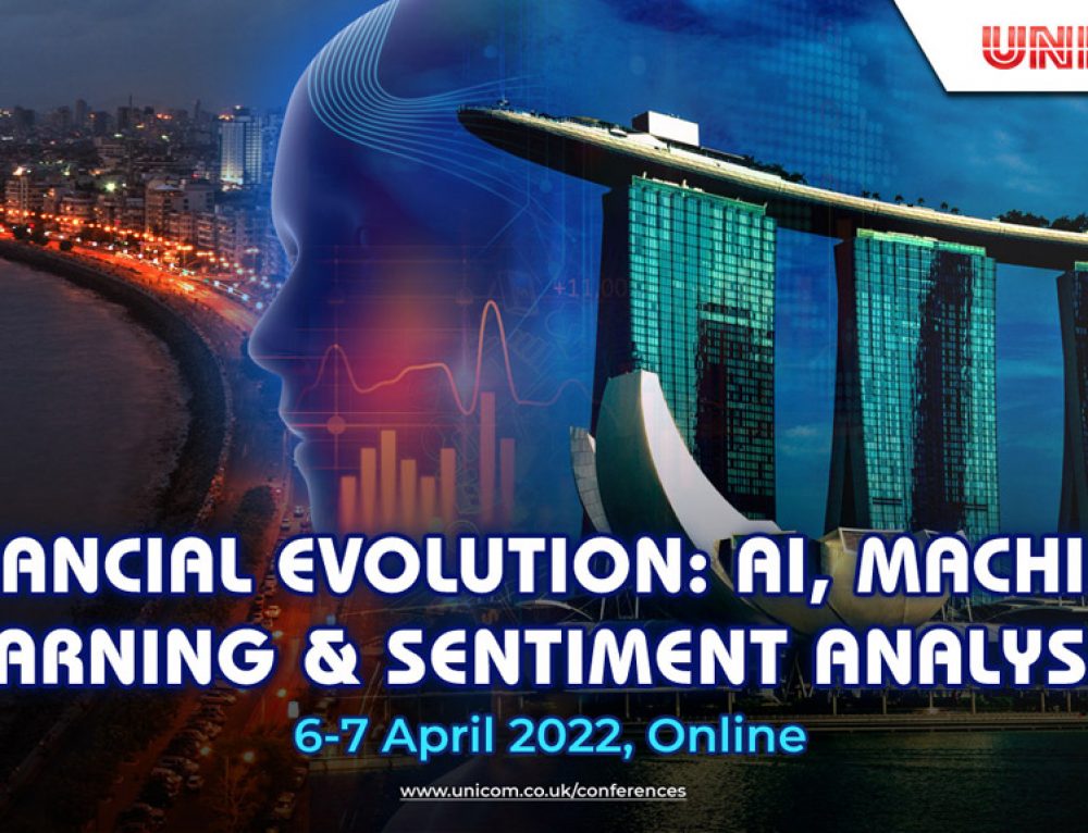 Financial Evolution: AI, Machine Learning and Sentiment Analysis, April 6-7, 2022