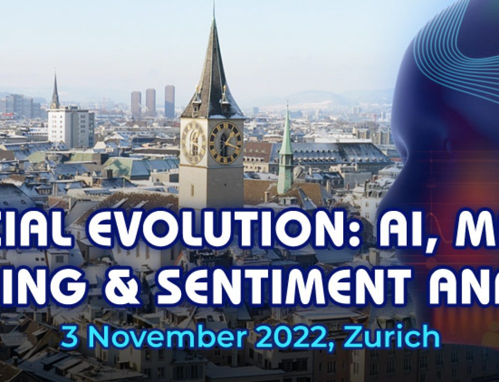 Financial Evolution: AI, Machine Learning & Sentiment Analysis, Zurich, November 03, 2022